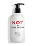 Not a Body Lotion